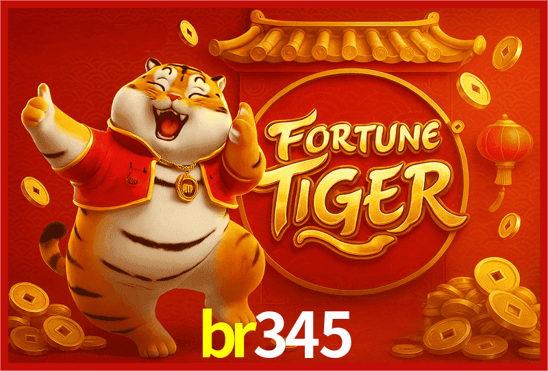 br345 Fortune Tiger